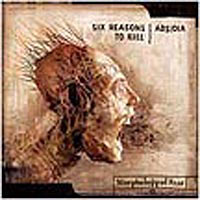 SIX REASONS TO KILL / ABSIDIA - MORPHOLOGY OF FEAR