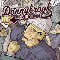 DONNYBROOK - LIONS IN THIS GAME DONNYBROOK - LIONS IN THIS GAME