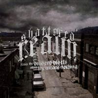 SHATTERED REALM - FROM THE DEAD END BLOCKS WHERE LIFE MEANS NOTHING SHATTERED REALM - FROM THE DEAD END BLOCKS WHERE LIFE MEANS NOTHING