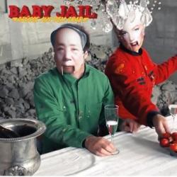BABY JAIL - GRÜSSE AUS DEM GRAB BABY JAIL - GRÜSSE AUS DEM GRAB