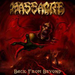MASSACRE - BACK FROM BEYOND MASSACRE - BACK FROM BEYOND