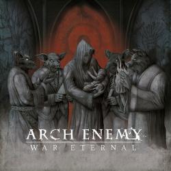 ARCH ENEMY - WAR ETERNAL ARCH ENEMY - WAR ETERNAL