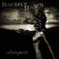 BLACKEST DAWN - ARTEFACTS