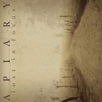 APIARY - LOST IN FOCUS APIARY - LOST IN FOCUS