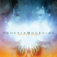 PHOENIX MOURNING - WHEN EXCUSES BECOME ANTIQUES PHOENIX MOURNING - WHEN EXCUSES BECOME ANTIQUES