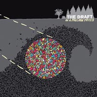 THE DRAFT - IN A MILLION PIECES THE DRAFT - IN A MILLION PIECES