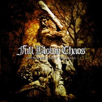 FULL BLOWN CHAOS - WITHIN THE GRASP OF TITANS