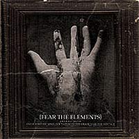 FEAR THE ELEMENTS - 4 WAY SPLIT CD FEAR THE ELEMENTS - 4 WAY SPLIT CD