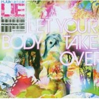 FOUR LETTER LIE - LET YOUR BODY TAKE OVER FOUR LETTER LIE - LET YOUR BODY TAKE OVER