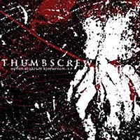 THUMBSCREW - WITHIN HEARTS OF REDEMPTION EP