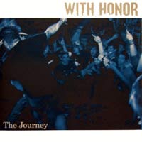 WITH HONOR - THE JOURNEY