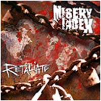 MISERY INDEX - RETALIATE MISERY INDEX - RETALIATE