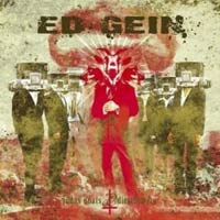 ED GEIN - JUDAS GOATS AND DIESEL EATERS ED GEIN - JUDAS GOATS AND DIESEL EATERS