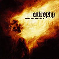 ENTROPHY - END OF GLORY