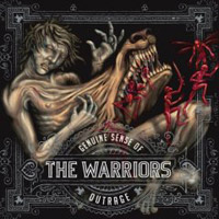 THE WARRIORS - GENUINE SENSE OF OUTRAGE THE WARRIORS - GENUINE SENSE OF OUTRAGE