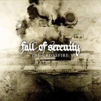 FALL OF SERENITY - THE CROSSFIRE FALL OF SERENITY - THE CROSSFIRE