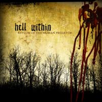 HELL WITHIN - ASYLUM OF THE HUMAN PREDATOR