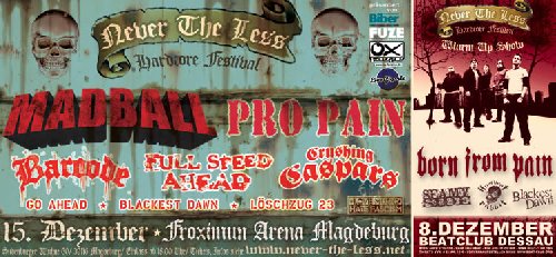 NEVER THE LESS HARDCORE FESTIVAL NEVER THE LESS HARDCORE FESTIVAL