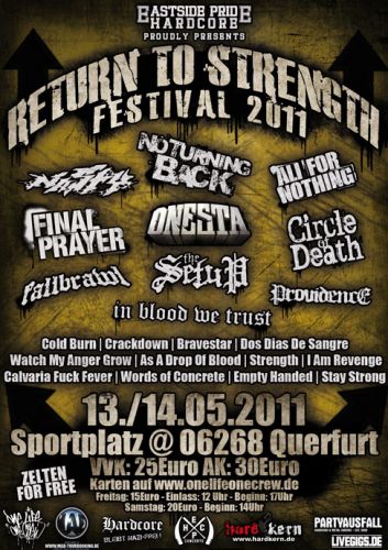 RETURN TO STRENGTH FESTIVAL 2011 RETURN TO STRENGTH FESTIVAL 2011