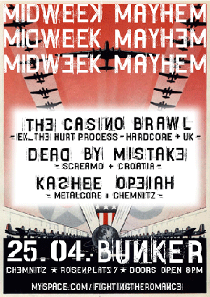 THE CASINO BRAWL (UK), DEAD BY MISTAKE (HR), KASHEE OPEIAH (D)