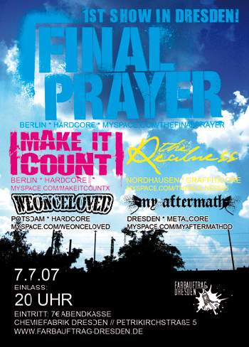 FINAL PRAYER, MAKE IT COUNT, THE REALNESS, WEONCELOVED, MY AFTERMATH FINAL PRAYER, MAKE IT COUNT, THE REALNESS, WEONCELOVED, MY AFTERMATH