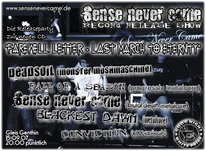 DEADSOIL, FALL OF A SEASON, SENSE NEVER CAME, BLACKEST DAWN, CONVICTION DEADSOIL, FALL OF A SEASON, SENSE NEVER CAME, BLACKEST DAWN, CONVICTION