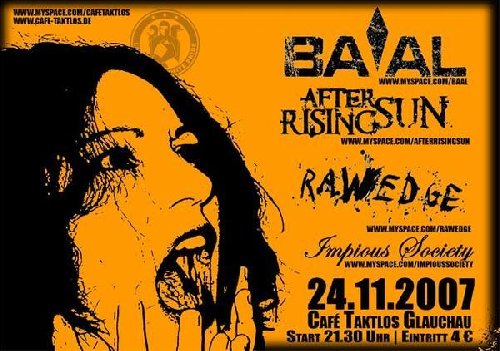 BA'AL, AFTER RISING SUN, RAWEDGE, IMPIOUS SOCIETY BA'AL, AFTER RISING SUN, RAWEDGE, IMPIOUS SOCIETY