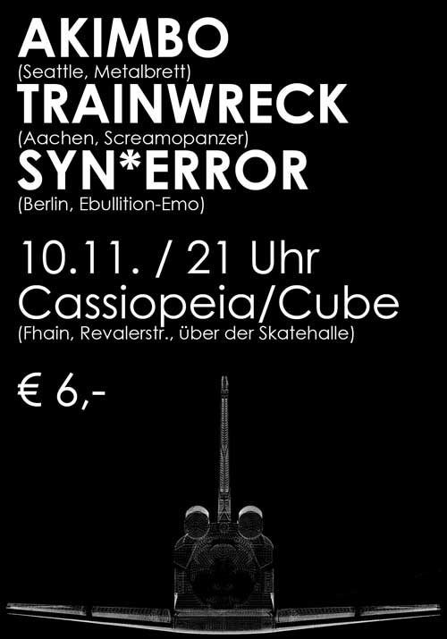 AKIMBO, TRAINWRECK, SYN*ERROR