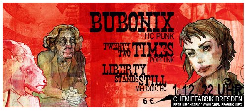 BUBONIX, 22TIMES, LIBERTY STANDS STILL BUBONIX, 22TIMES, LIBERTY STANDS STILL