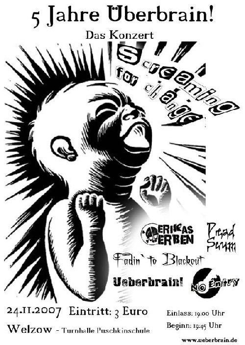 FADIN' TO BLACKOUT, DEAD SCUM, NO ENTRY, ERIKAS ERBEN, UEBERBRAIN FADIN' TO BLACKOUT, DEAD SCUM, NO ENTRY, ERIKAS ERBEN, UEBERBRAIN