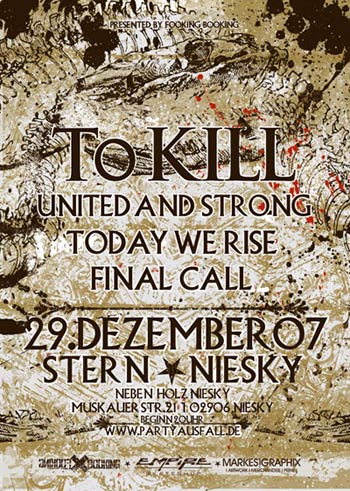 TO KILL, UNITED AND STRONG, TODAY WE RISE, FINAL CALL TO KILL, UNITED AND STRONG, TODAY WE RISE, FINAL CALL