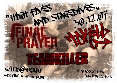 TO KILL, FINAL PRAYER, TEAMKILLER