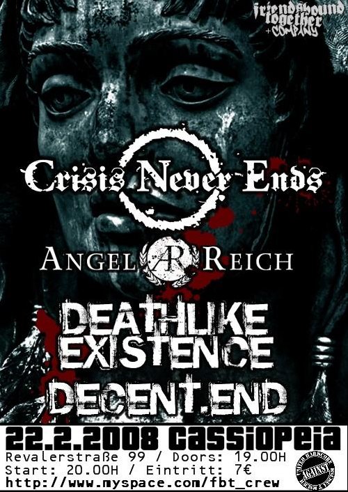 XANGELREICHX, CRISIS NEVER ENDS, DEATHLIKE EXISTENCE, DECENT END