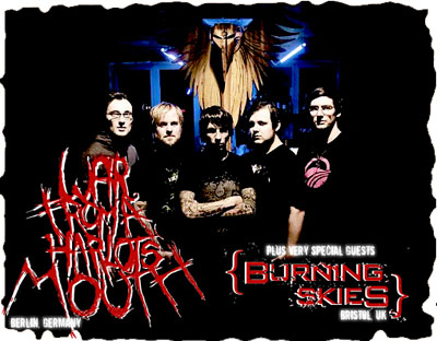 BURNING SKIES, TOMORROW TO ASHES, WAR FROM A HARLOTS MOUTH