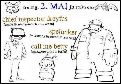 CALL ME BETTY, CHIEF INSPECTOR DREYFUSS, SPELUNKER,