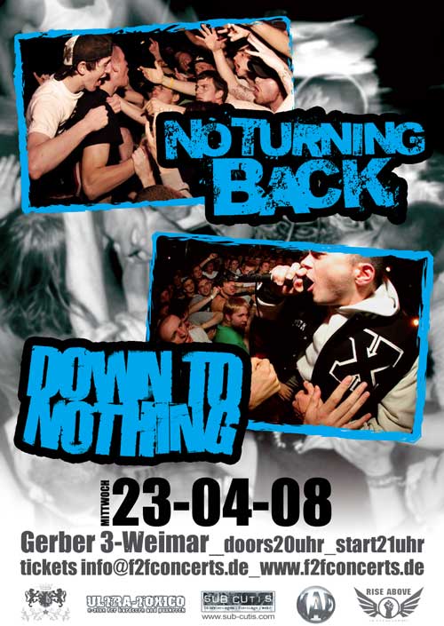 NO TURNING BACK, DOWN TO NOTHING