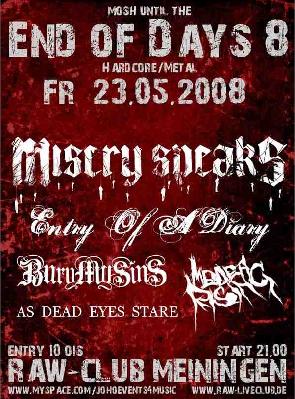 MISERY SPEAKS, ENTRY OF A DIARY, BURN MY SINS, AS DEAD EYES STARE, MEDEA RISING MISERY SPEAKS, ENTRY OF A DIARY, BURN MY SINS, AS DEAD EYES STARE, MEDEA RISING