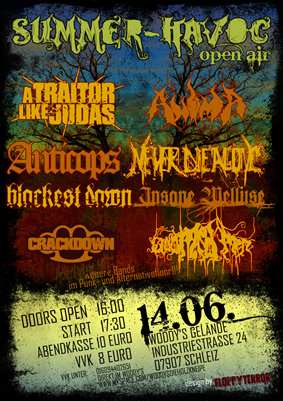 A TRAITOR LIKE JUDAS, ANIMA, ANTICOPS, NEVER DIE ALONE, BLACKEST DAWN, CRACKDOWN, DOOMED MEN