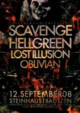 SCAVENGE, HELL GREEN, LOST ILLUSION, OBLIVIAN SCAVENGE, HELL GREEN, LOST ILLUSION, OBLIVIAN