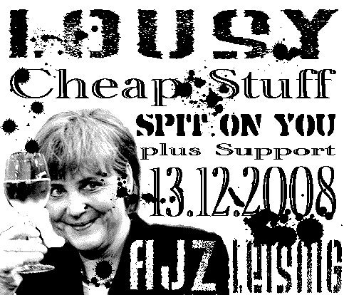 LOUSY, CHEAP STUFF, SPIT ON YOU LOUSY, CHEAP STUFF, SPIT ON YOU