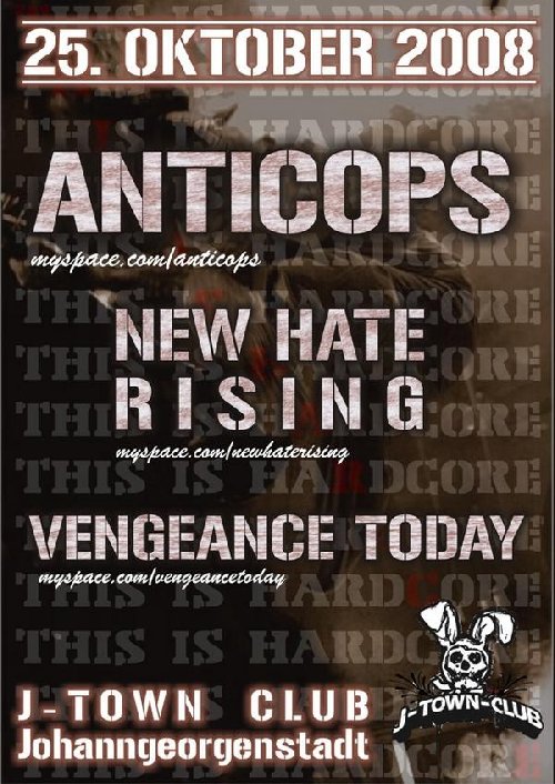 ANTICOPS,NEW HATE RISING, VENGEANCE TODAY