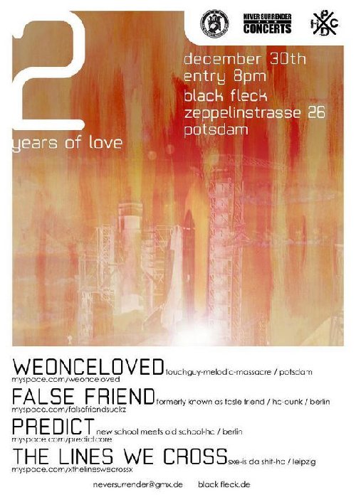 THE LINES WE CROSS, PREDICT, FALSE FRIEND, WEONCELOVED