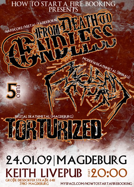 FROM DEATH TO ENDLESS, NUCLEAR NATURE, TORTURIZED