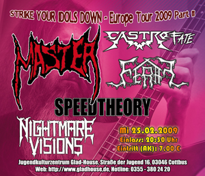 MASTER, CASTROFATE, FERAL, SPEEDTHEORY, NIGHTMARE VISIONS