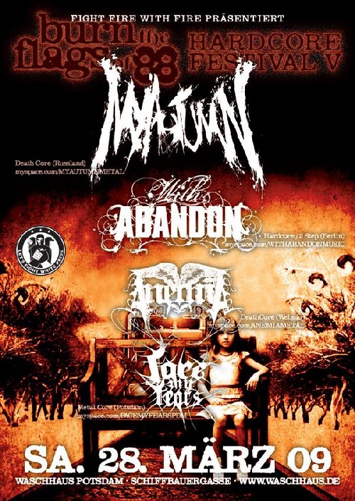 MY AUTUMN, WITH ABANDON, ANEMIA, FACE MY FEARS