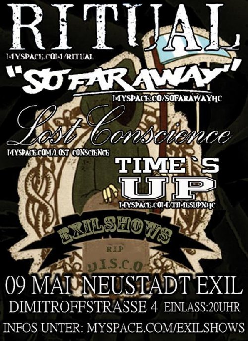 RITUAL, SO FAR AWAY, LOST CONSCIENCE, TIMES UP RITUAL, SO FAR AWAY, LOST CONSCIENCE, TIMES UP