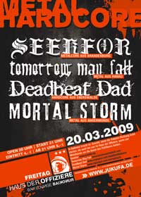 SEEKFOR, TOMORROW MAY FALL, DEADBEAT DADS, MORTAL STORM, ANGELREICH SEEKFOR, TOMORROW MAY FALL, DEADBEAT DADS, MORTAL STORM, ANGELREICH