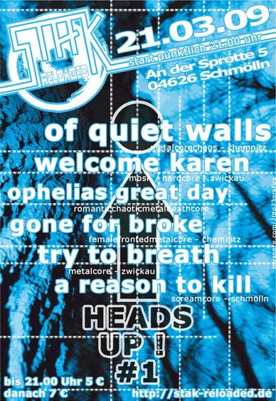 OF QUIET WALLS, WELCOME KAREN, OPHELIAS GREAT DAY, GONE FOR BROKE, TRY TO BREATHE, A REASON TO KILL OF QUIET WALLS, WELCOME KAREN, OPHELIAS GREAT DAY, GONE FOR BROKE, TRY TO BREATHE, A REASON TO KILL