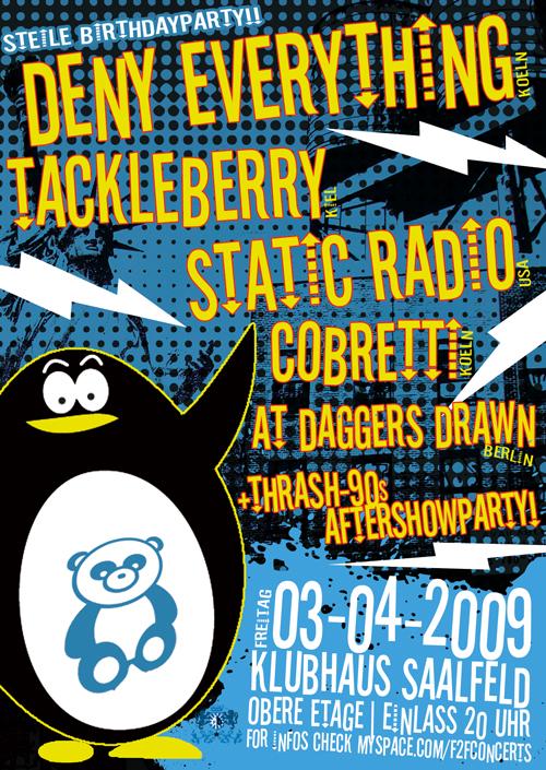 DENY EVERYTHING, TACKLEBERRY, COBRETTI, STATIC RADIO, AT DAGGERS DRAWN