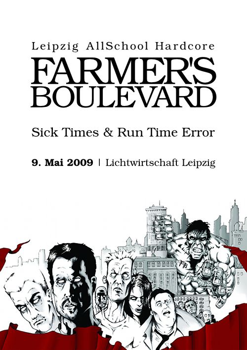 FARMER'S BOULEVARD, SICK TIMES, RUN TIME ERROR